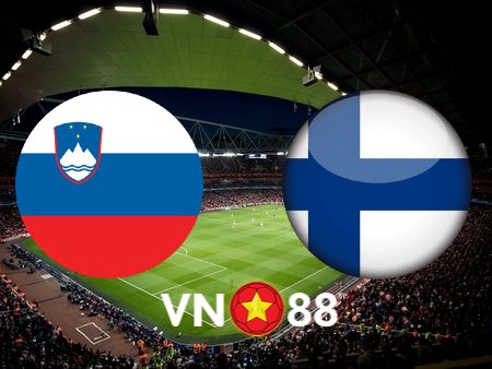 Soi kèo Slovenia vs Phần Lan – 23h00 – 14/10/2023