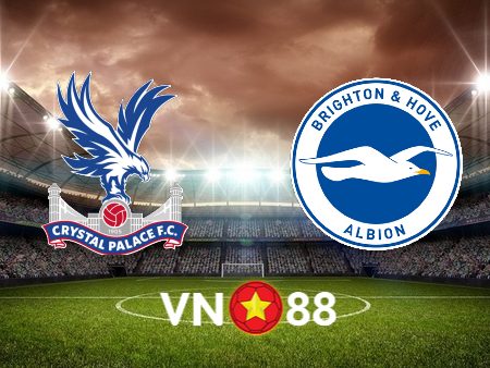 Soi kèo nhà cái Vn88 trận Crystal Palace vs Brighton – 03h00 – 22/12/2023