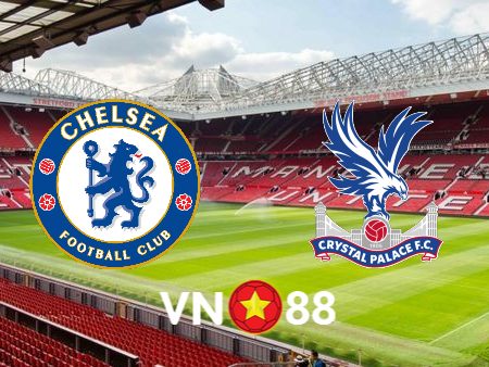 Soi kèo nhà cái Chelsea vs Crystal Palace – 19h30 – 01/09/2024